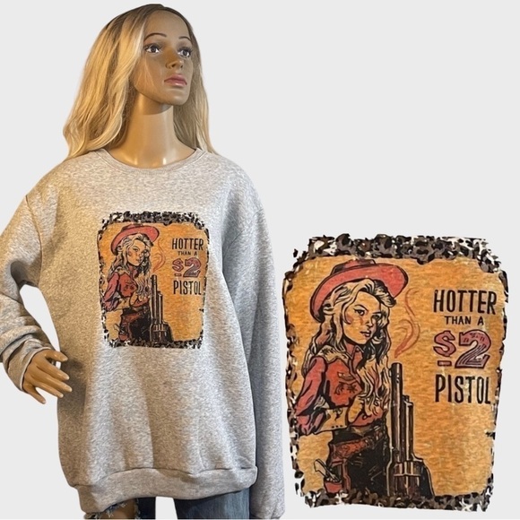 Hotter Than a $2 Pistol Retro Cowgirl Heather Gray Crewneck Sweatshirt - Picture 1 of 9